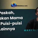 Paskah, Masakan Mama, dan Puisi-puisi Lainnya