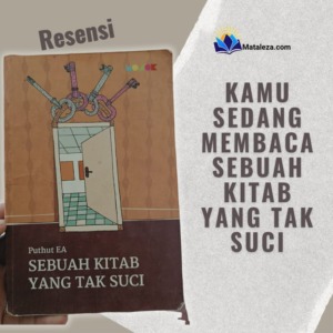 Kamu Sedang Membaca Sebuah Kitab Yang Tak Suci