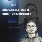 Dilema Laki-laki di Balik Tuntutan Belis