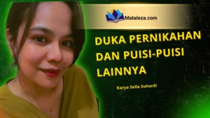 Duka Pernikahan  dan Puisi-puisi Lainnya Karya Sella Suhardi