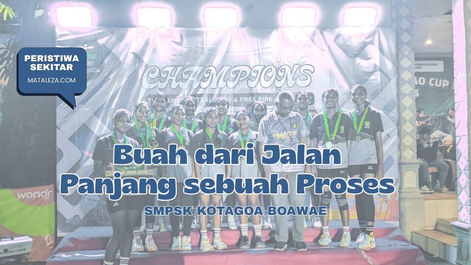 Buah dari Jalan Panjang Sebuah Proses