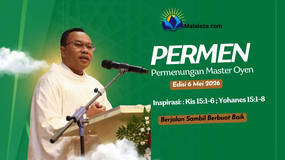 PERMEN: Perjuangan Pengusaha Anggur, Renungan Harian Katolik 06 Mei 2026