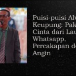 Puisi-puisi Alvares Keupung: Paket Cinta dari Laut, Whatsapp, Percakapan dengan Angin