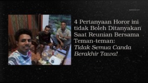 4 Pertanyaan Horor ini tidak Boleh Ditanyakan Saat Reunian Bersama Teman-teman: Tidak Semua Canda Berakhir Tawa!
