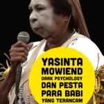 Sudut Pandang: PESTA BABI – YASINTA MOIWEND dan Dark Psychology Para Babi yang  Terancam 