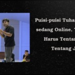 Puisi-puisi Tuhan dan Puan sedang Online, Tak Semua Harus Tentang Kita, Tentang Jalan