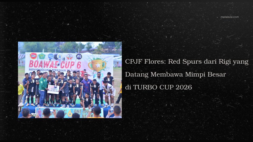 CPJF Flores: Red Spurs dari Rigi yang Datang Membawa Mimpi Besar di TURBO CUP 2026