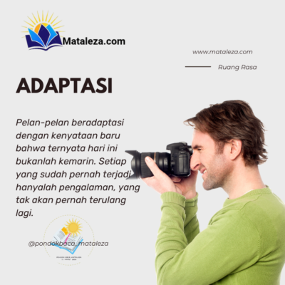 Ruang Rasa: Adaptasi adalah Proses Belajar